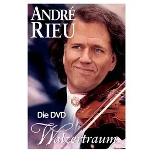 Andre Rieu - Walzertraum (2002)