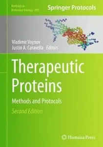 Therapeutic Proteins: Methods and Protocols (2nd edition)