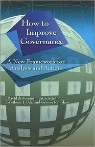 How to Improve Governance: A New Framework for Analysis and Action
