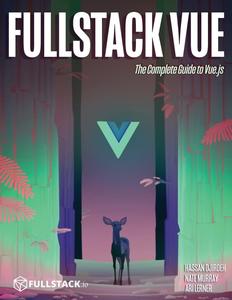Fullstack Vue: The Complete Guide to Vue.js