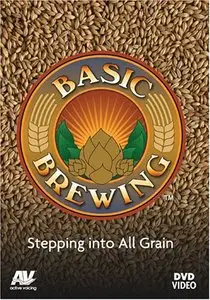 Basic Brewing: Stepping into All Grain
