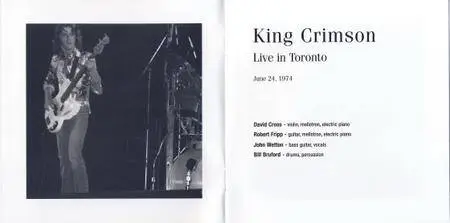 King Crimson - Live In Toronto - June 24, 1974 (2011) {2CD King Crimson Collectors' Club CLUB45}