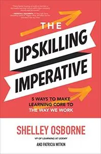 The Upskilling Imperative