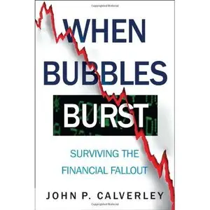 When Bubbles Burst: Surviving the Financial Fallout (repost)
