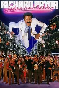 Richard Pryor... Here and Now (1983)