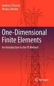 One-Dimensional Finite Elements: An Introduction to the FE Method (repost)