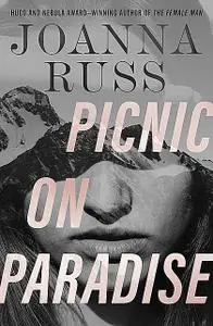 «Picnic on Paradise» by Joanna Russ