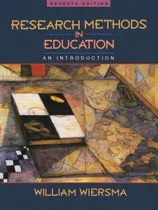 Research Methods in Education: An Introduction (7th Edition)