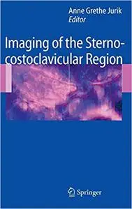 Imaging of the Sternocostoclavicular Region