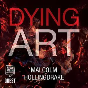 «Dying Art (DCI Bennett Book 5)» by Malcolm Hollingdrake