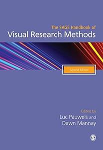 The SAGE Handbook of Visual Research Methods (2nd Edition)