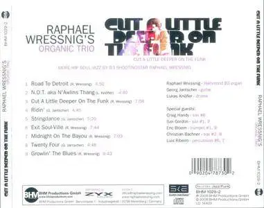 Raphael Wressnig - Cut A Little Deeper On The Funk (2007) {BHM}