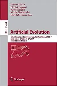 Artificial Evolution: 13th International Conference, Évolution Artificielle, EA 2017, Paris, France, October 25–27, 2017