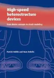 High-Speed Heterostructure Devices [Repost]