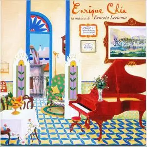 Enrique Chia - Music of Ernesto Lecuona  (2001)