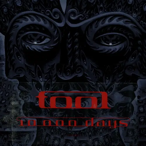 10 000 дней. 10,000 Days Tool. Tool 2006 10000 Days. Tool 10,000 Days обложка. Tool 1000 Days.