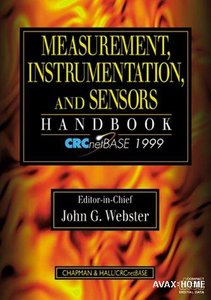 The Measurement, Instrumentation and Sensors Handbook by John G. Webster [Repost]