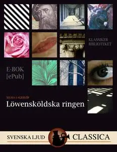 «Löwensköldska ringen» by Selma Lagerlöf
