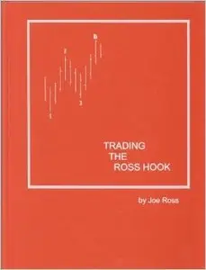 Trading the Ross Hook (Repost)