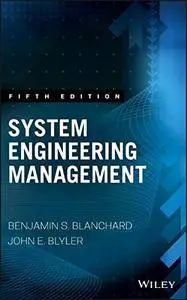 System Engineering Management, 5th Edition