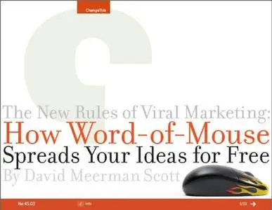 The New Rules of Viral Marketing: How Word-of-Mouse Spreads Your Ideas for Free