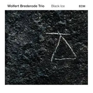 Wolfert Brederode Trio - Black Ice (2016)