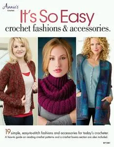 It's So Easy: Crochet Fashions & Accessories (Repost)