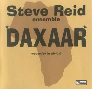 Steve Reid Ensemble - Daxaar (2007) {Domino DNO 165}