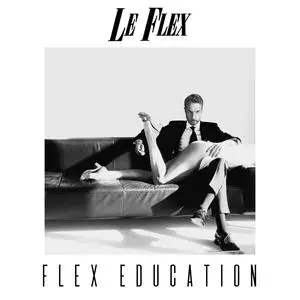 Le Flex - Flex Education (2024) [Official Digital Download]