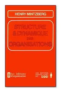 Mintzberg, H. (1986). Structure et dynamique des organisations