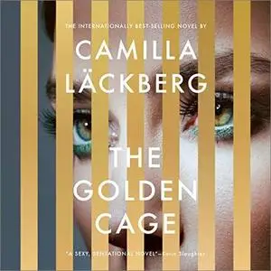 The Golden Cage: A Novel [Audiobook]