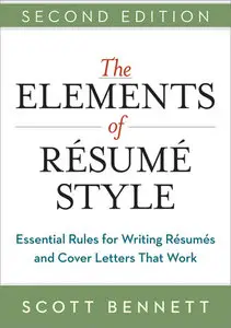 The Elements of Resume Style: Essential Rules for Writing Resumes and Cover Letters That Work (Audiobook)