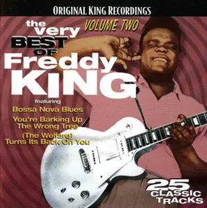 Freddy King - The Very Best Of Freddy King Vol.1 - Vol.3 (2002) [Re-Up]