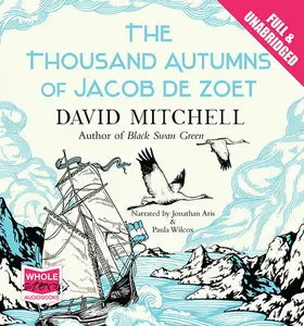 The Thousand Autumns of Jacob de Zoet [Audiobook]