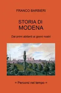 STORIA DI MODENA