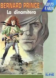 Bernard Prince - Volume 16 - La dinamitera