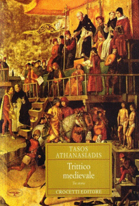 Tasos Athanasiadis - Trittico medievale