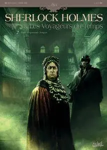 Sherlock Holmes et Les Voyageurs du Temps - Tome 2 - Fugit Irreparabile Tempus