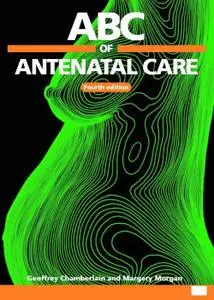 ABC of Antenatal Care, 4th edition