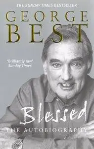 Blessed: The Autobiography (Repost)