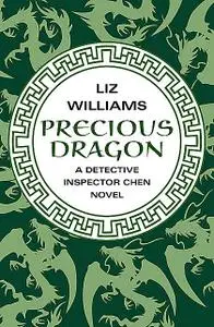 «Precious Dragon» by Liz Williams