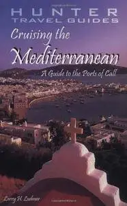 Cruising the Mediterranean [Repost]