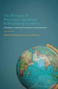 The Diversity of Emerging Capitalisms in Developing Countries (Repost)