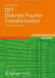 DFT - Diskrete Fourier-Transformation: Elementare Einführung