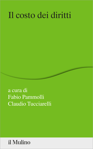 Il costo dei diritti - Fabio Pammolli & Claudio Tucciarelli