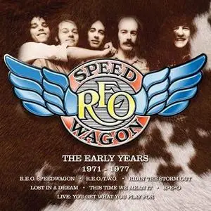 REO Speedwagon - The Early Years 1971-1977 (2018)