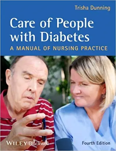 Care of People with Diabetes: A Manual of Nursing Practice ...