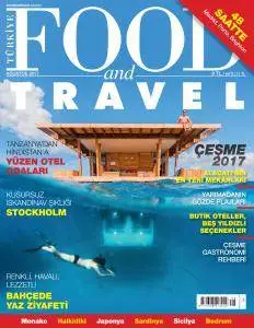 Food and Travel Turkey - Ağustos 2017