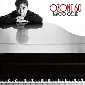 Makoto Ozone - Ozone 60 (2021) [Official Digital Download 24/96]