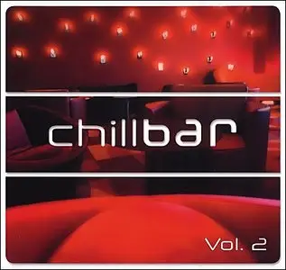 VA - Chillbar Vol.2 (2009)